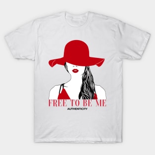 Free to be me T-Shirt